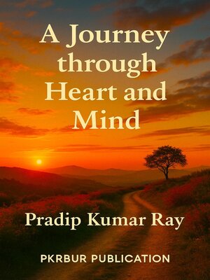 cover image of A Journey through Heart and Mind